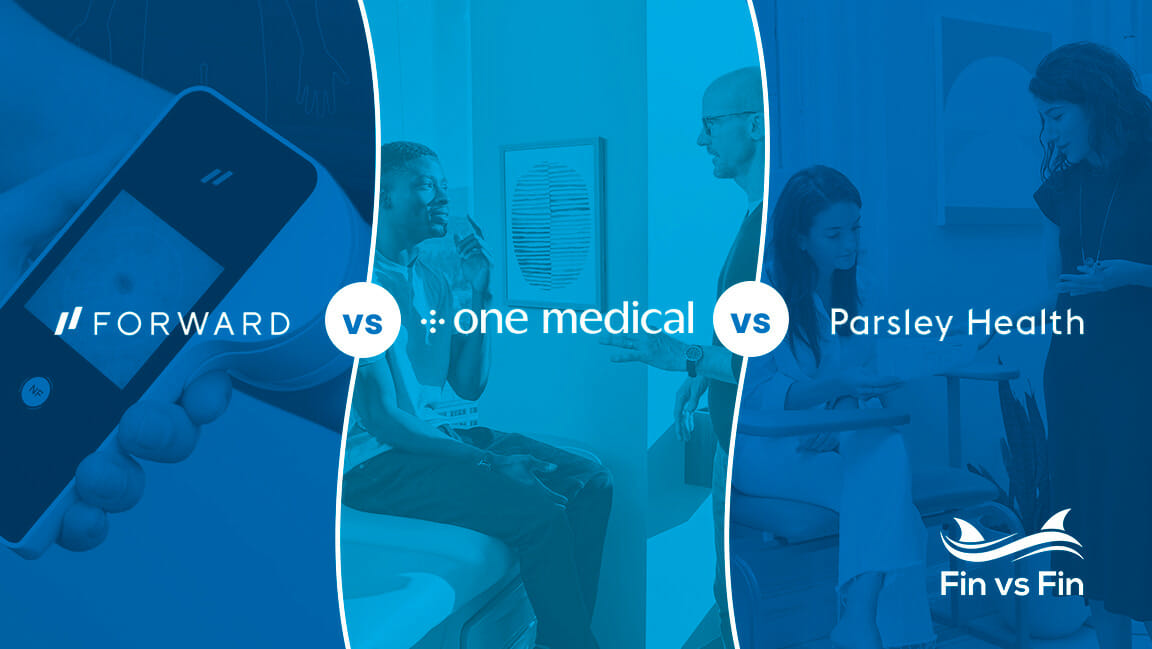forward-vs-one-medical-vs-parsley-health - which is best